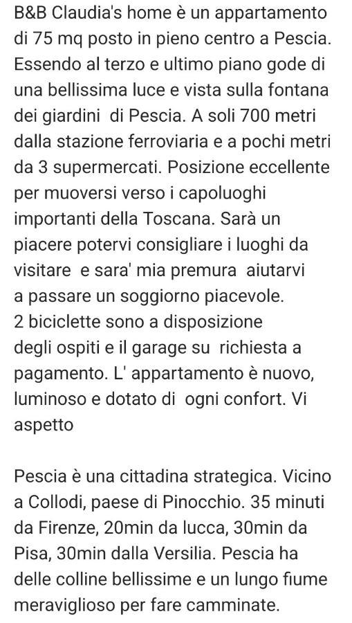 Claudia'S Home Pescia Kültér fotó